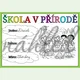 Lapbook: Škola v přírodě 2