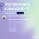 Gradované úlohy - vyjmenovaná slova po B, L, M, P, S, V, Z 2