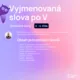Gradované úlohy - vyjmenovaná slova po V 2