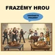 Frazémy hrou 2