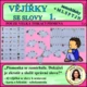 VĚJÍŘKY SE SLOVY – SOUBOR 1 – 4 – SOUBOR – VELKÁ PÍSMENA 2