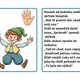 Lateralita hrou: Pohádka o Eliášovi a víle Rukavičce (Orientační test laterality) 4