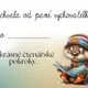 Pochvaly od paní vychovatelky 2