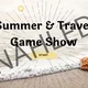 Summer & Travel Game Show 2