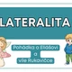 Lateralita hrou: Pohádka o Eliášovi a víle Rukavičce (Orientační test laterality) 5