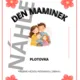 PLOTOVKA K VÝZNAMNÝM DNŮM RODIN (Den matek, Den otců, Den rodiny) NEBO JEN TAK 6