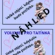 Tatínku, tohle je pro tebe - Vouchery ke Dni otců 5