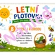 LETNÍ PLOTOVKA - Stezka plná úkolů pro šikovné děti 9