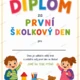 Můj první den ve školce - diplom, medaile a pamětní list  2