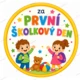 Můj první den ve školce - diplom, medaile a pamětní list  3