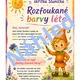 LETNÍ ZÁBAVNÁ STEZKA SKŘÍTKA SLUNÍČKA - ROZFOUKANÉ BARVY LÉTA 2