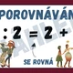 MATEMATICKÉ OPERACE - téma KOUZELNÝ LES 3
