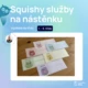Squishy služby na nástěnku 3