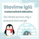 Stavíme iglú - matematická běhačka 2