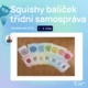 Squishy balíček - třídní samospráva (6 produktů) 6