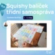 Squishy balíček - třídní samospráva (6 produktů) 3