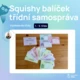 Squishy balíček - třídní samospráva (6 produktů) 4