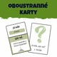 JÁ MÁM, KDO MÁ - DOUBLE: Opakování literatury 2. ročníku SŠ 2