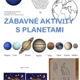 Zábavné aktivity s planetami + kooperativní obrazy 3