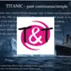 GRAMATICKÁ HRA - TITANIC DISASTER - PAST CONTINUOUS/PAST SIMPLE -game 2