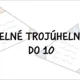 Trojúhelníky- počítání do 20 4