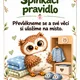 Pravidla třídy do MŠ  "Sovičky" 3