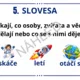 Vesmírné slovní druhy 4