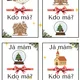 Já mám, kdo má? Zimní edice 4