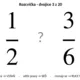 📏 Živá číselná osa | Porovnávání zlomků pro 7. třídu 2