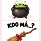 JÁ MÁM...,KDO MÁ?- Čerti 3