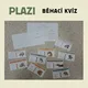Plazi - BĚHACÍ KVÍZ 3