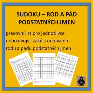 SUDOKU – ROD A PÁD PODSTATNÝCH JMEN