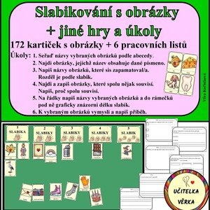 SLABIKOVÁNÍ S OBRÁZKY + jiné hry a úkoly