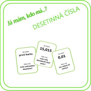 Já mám, kdo má...? Desetinná čísla
