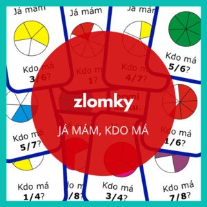 já mám, kdo má - zlomky