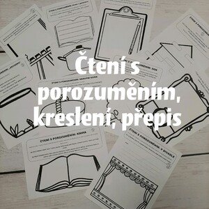 Čtení s porozuměním, kreslení, přepis 1. a 2. třída