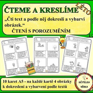 ČTEME A KRESLÍME - LÉTO - čtení s porozuměním
