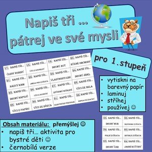 Napiš tři ...
