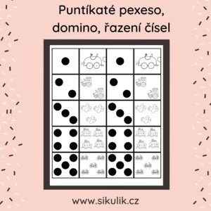 PUNTÍKATÉ PEXESO, DOMINO, ŘAZENÍ