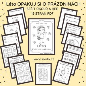 OPAKUJ SI O PRÁZDNINÁCH LÉTO (ZOPAKUJ SI PO PRÁZDNINÁCH)