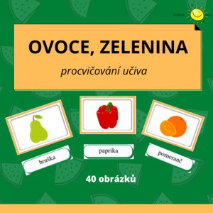 Poznáváme OVOCE a ZELENINU
