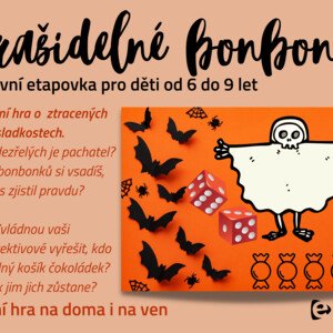 Strašidelné bonbonky - detektivní případy pro děti od 6 do 9 let