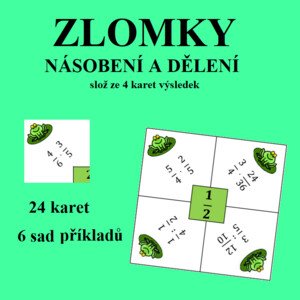 ZLOMKY - NÁSOBENÍ, DĚLENÍ (slož z karet výsledek)