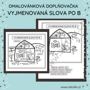 OMALOVÁNKOVÁ DOPLŇOVAČKA VYJMENOVANÁ SLOVA PO B