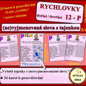RYCHLOVKY 12 - P - (ne)VYJMENOVANÁ SLOVA PO P s tajenkou