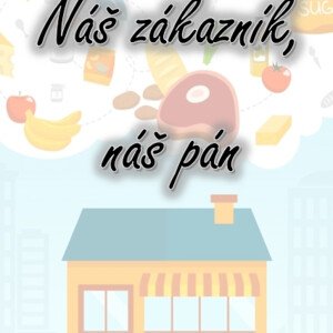 Náš zákazník, náš pán Noty c1-c2