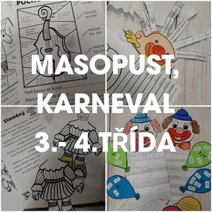 MASOPUST, KARNEVAL 3.-4.třída