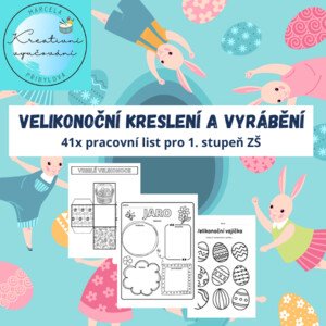 Velikonoční kreslení a vyrábění