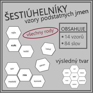Vzory podstatných jmen - šestiúhelníky