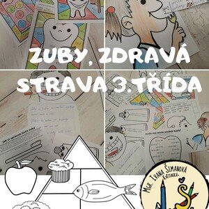 Zuby, zdravá strava 3. třída - matematika, běhací psaní, prvouka